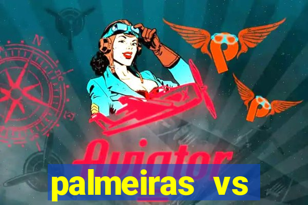 palmeiras vs botafogo futemax